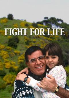 Fight For Life - Movie