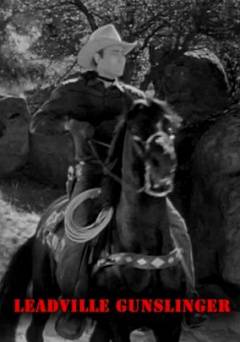 Leadville Gunslinger - Movie