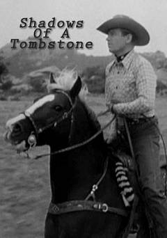 Shadows of Tombstone - Movie