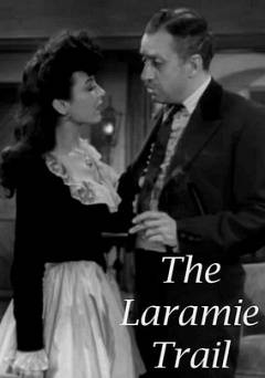 The Laramie Trail - Movie