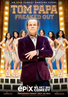Tom Papa: Freaked Out - Movie