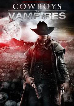 Cowboys Vs. Vampires