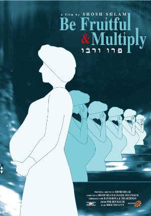 Be Fruitful and Multiply