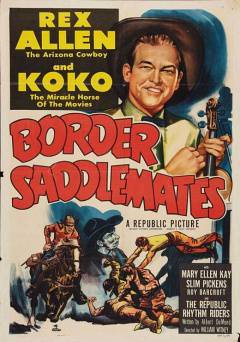 Border Saddlemates - Movie