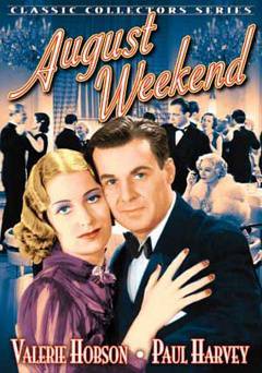 August Weekend - Amazon Prime
