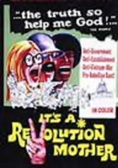 Its a Revolution Mother - EPIX