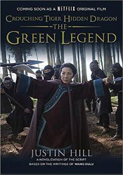 Crouching Tiger, Hidden Dragon: Sword of Destiny - netflix