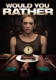 Would You Rather - Movie