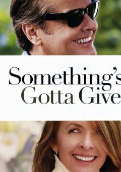 Somethings Gotta Give - Movie