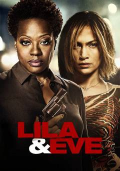 Lila & Eve - Movie