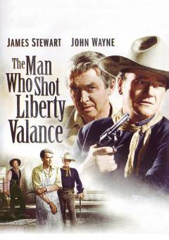 The Man Who Shot Liberty Valance - Movie