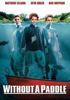 Without a Paddle - Movie