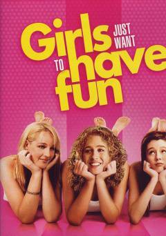 Girls Just Want to Have Fun - Movie