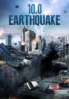 10.0 Earthquake - Movie