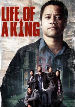 Life of a King - Movie