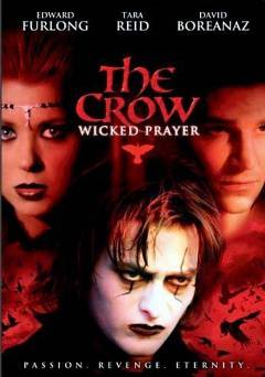The Crow: Wicked Prayer - Movie