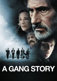 A Gang Story - Movie