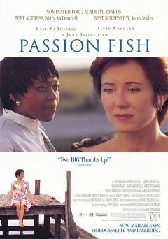 Passion Fish - Movie