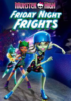 Monster High: Friday Night Frights