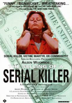 Aileen Wuornos: The Selling of a Serial Killer - Movie