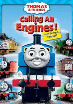 Thomas & Friends: Calling All Engines - Movie