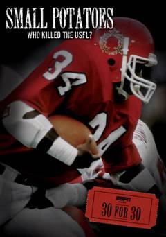 Small Potatoes - Who Killed the USFL? - netflix