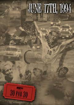 30 for 30: June 17th, 1994 - netflix
