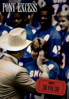 30 for 30: Pony Excess - netflix