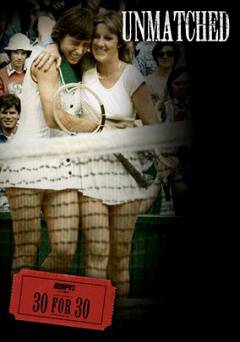 30 for 30: Unmatched - netflix