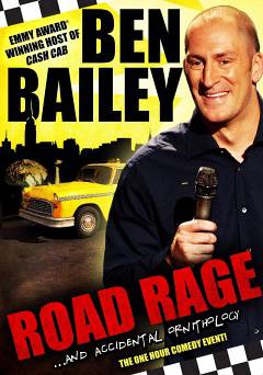 Ben Bailey: Road Rage and Accidental Ornithology