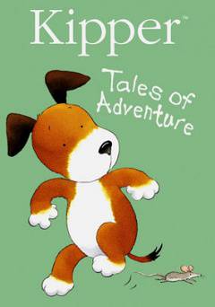 Kipper: Tales of Adventure - netflix