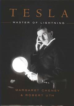 Tesla: Master of Lightning