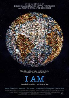 I Am - Movie