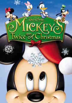 Mickeys Twice Upon a Christmas - Movie