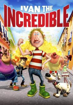 Ivan the Incredible - Amazon Prime