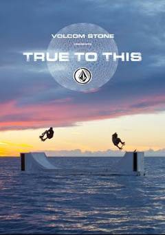 Volcom: True to This - netflix
