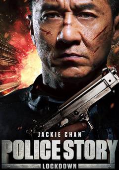Police Story: Lockdown - netflix