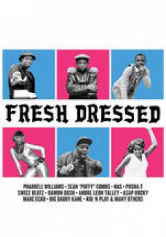 Fresh Dressed - netflix