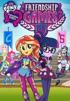 My Little Pony: Equestria Girls - Friendship Games