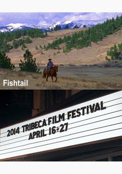 Fishtail - Movie