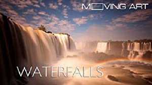 Moving Art: Waterfalls