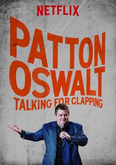 Patton Oswalt: Talking for Clapping - netflix