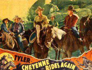 Cheyenne Rides Again