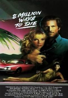 8 Million Ways to Die