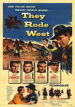 They Rode West - Movie