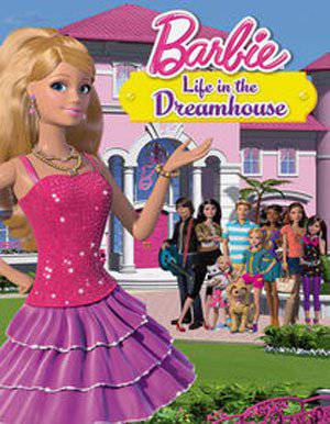 Barbie Life in the Dreamhouse - netflix