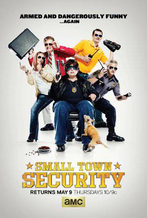Small Town Security - TV Series