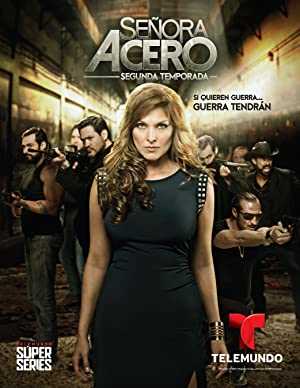 Señora Acero - netflix