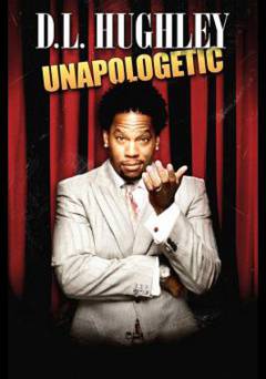D.L. Hughley: Unapologetic