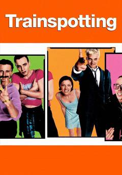 Trainspotting - Movie